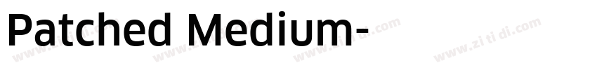 Patched Medium字体转换
